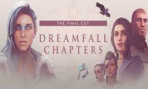 dreamfall chapters game