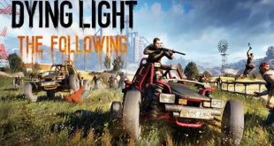 dying light the following game