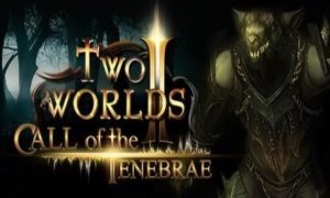 two worlds ii hd call of the tenebrae game