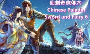 chinese paladin sword and fairy 6 game