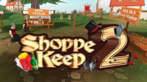 Shoppe Keep 2 Game Download