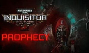 download warhammer 40,000 inquisitor prophecy game