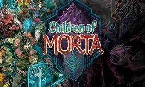children of morta game