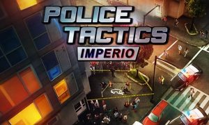 police tactics imperio game