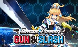 cosmicbreak gun and slash game