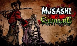 musashi vs cthulhu game
