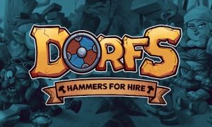 dorfs hammers for hire game