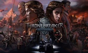 thronebreaker the witcher tales game