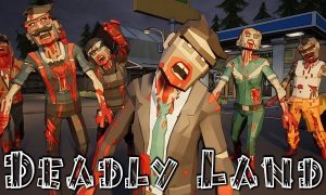 deadly land game