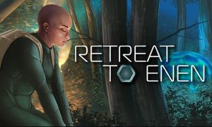retreat to enen game