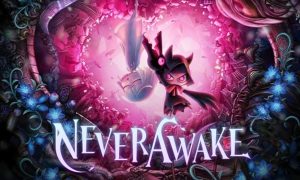 neverawake game download