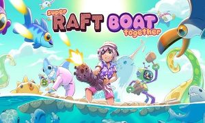 super raft boat together game download